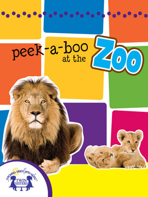 cover image of Peek-A-Boo At the Zoo Sound Book